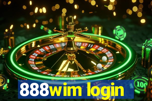 888wim login